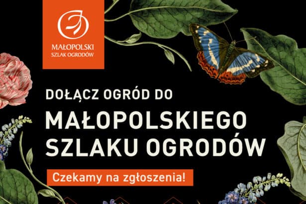 Małopolski Szlak Ogrodów rozkwita na całego – nabór nowych ogrodów